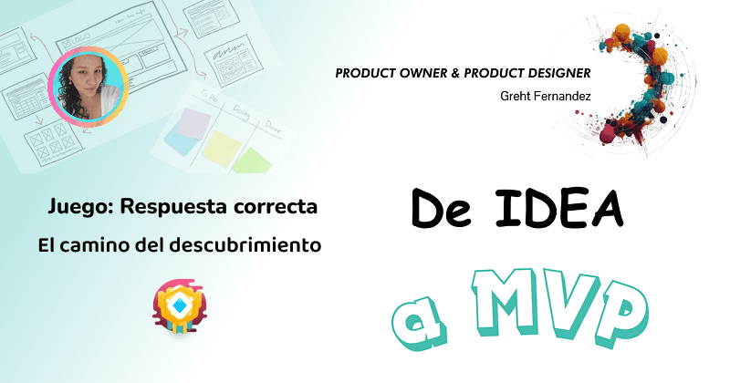 De IDEA a MVP